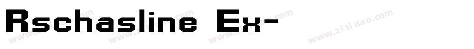 Rschasline Ex字体转换